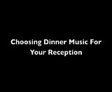 ChoosingDinnerMusicForYourReception.mp4 video by fxdanis